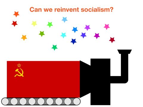 Can Socialism Reinvent Itself for the 21st Century?
