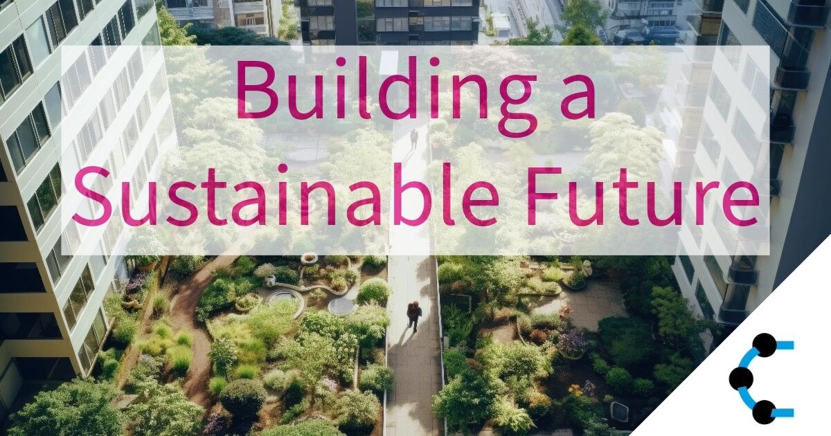 Building a Sustainable Future